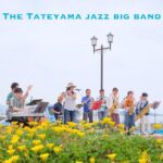 ザ・館山ジャズ・ビッグバンド Live！のご案内